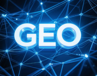 邯郸县​GEO优化重塑智能搜索格局，开启数字化推广新方式